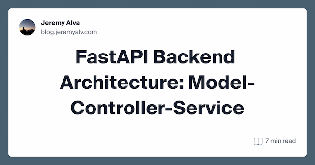 FastAPI Backend Architecture: Model-Controller-Service