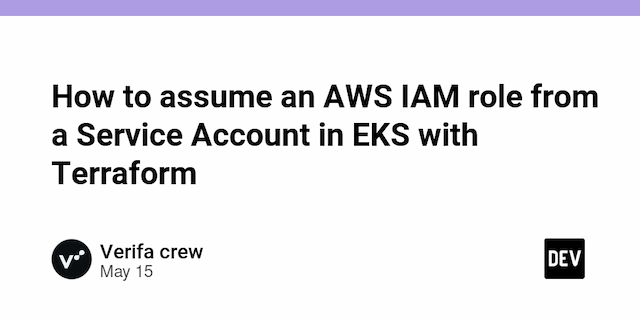 How to assume an AWS IAM role from a Service Account in EKS with Terraform