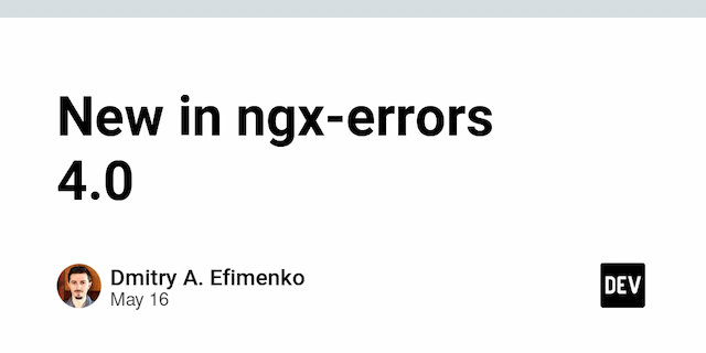 New in ngx-errors 4.0