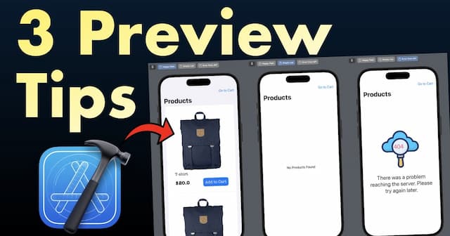 Three Tips to Improve Your Experience with SwiftUI Previews