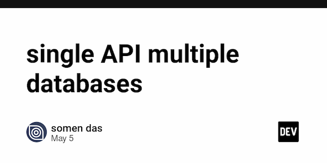 single API multiple databases