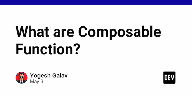 What are Composable Function?
