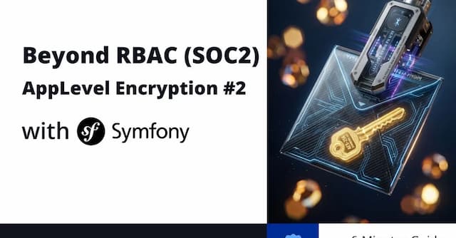 The SOC 2 Blueprint: Beyond RBAC with AppLevel Infrastructure Isolation & Key Sharding. Part #2