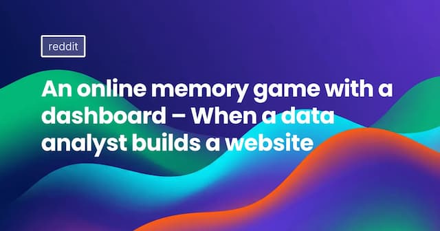 An online memory game with a dashboard – When a data analyst builds a website