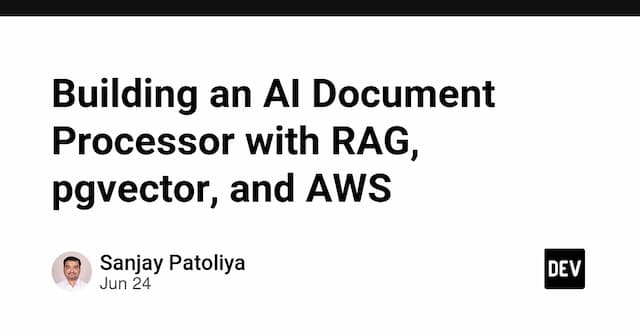 Building an AI Document Processor with RAG, pgvector, and AWS