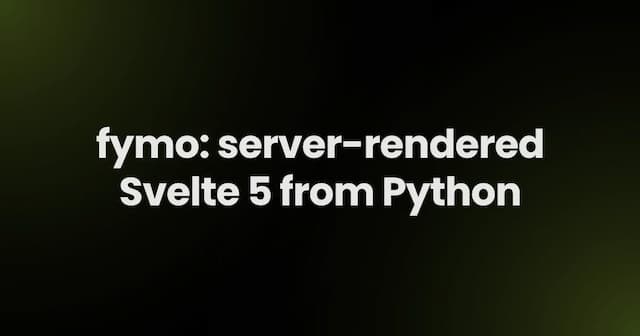 fymo: server-rendered Svelte 5 from Python