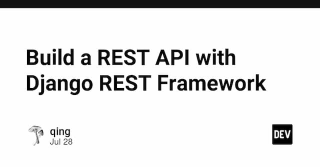 Build a REST API with Django REST Framework
