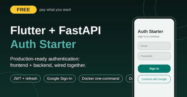 I built a free full-stack auth starter so you can skip "auth week" (Flutter + FastAPI)