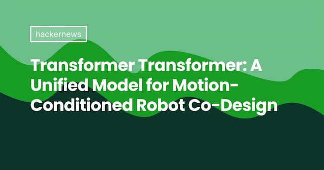 Transformer Transformer: A Unified Model for Motion-Conditioned Robot Co-Design