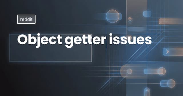 Object getter issues