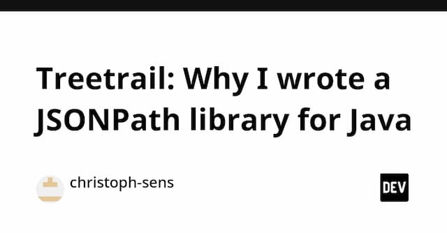 Treetrail: Why I wrote a JSONPath library for Java
