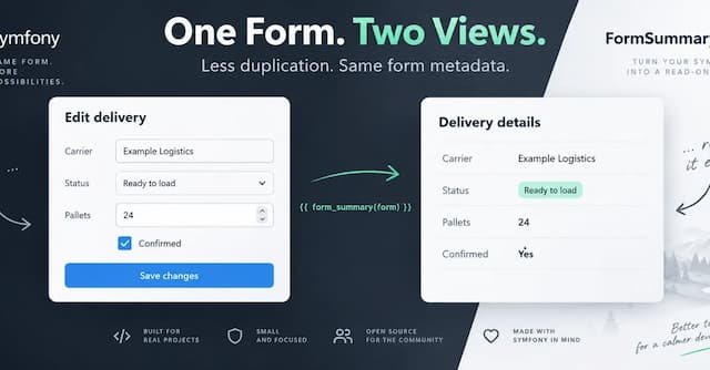 One Symfony Form, Two Views: Read-Only Summaries Without Duplication