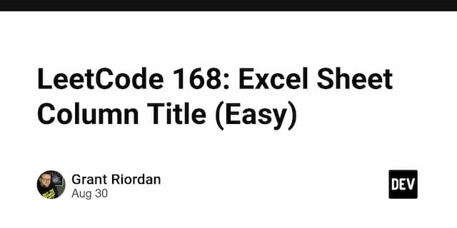 LeetCode 168: Excel Sheet Column Title (Easy)