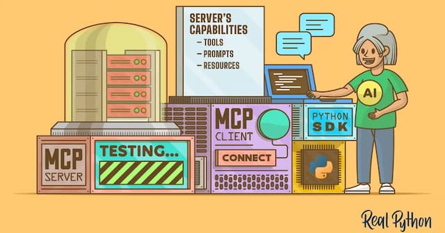 Real Python: Build a Python MCP Client to Test Servers From Your Terminal