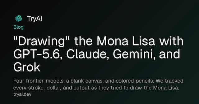 "Drawing" the Mona Lisa with GPT-5.6, Claude, Gemini, and Grok