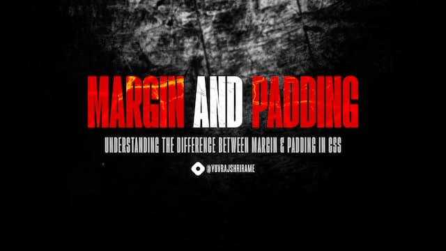 Difference Between Margin and Padding in CSS