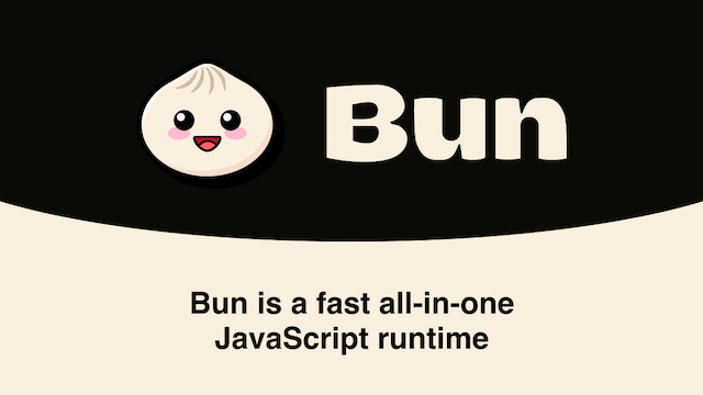 Bun the new kid in JS and TS Block
