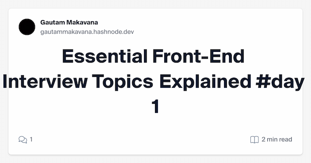 Essential Front-End Interview Topics Explained  #day 1