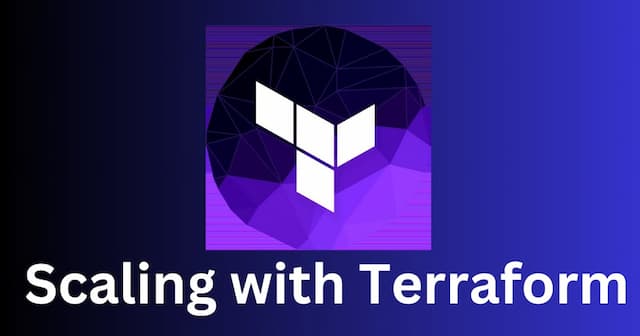 Day 68 - Scaling with Terraform