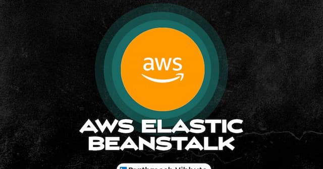 Day 47: AWS Elastic Beanstalk