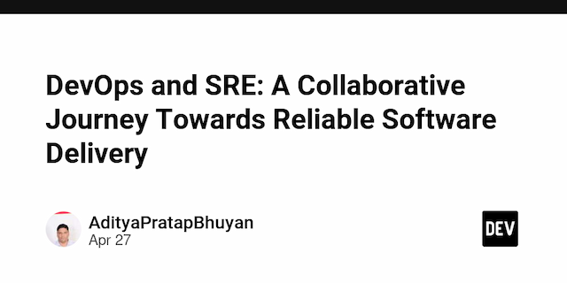 DevOps and SRE: A Collaborative Journey Towards Reliable Software Delivery