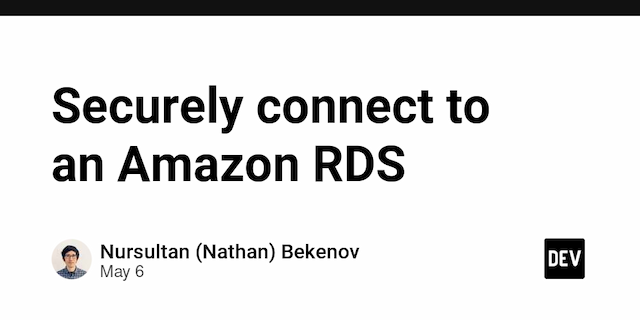 Securely connect to an Amazon RDS