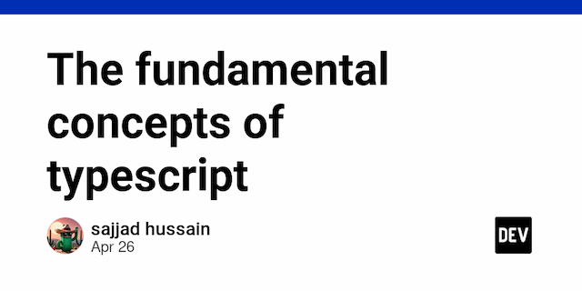 The fundamental concepts of typescript