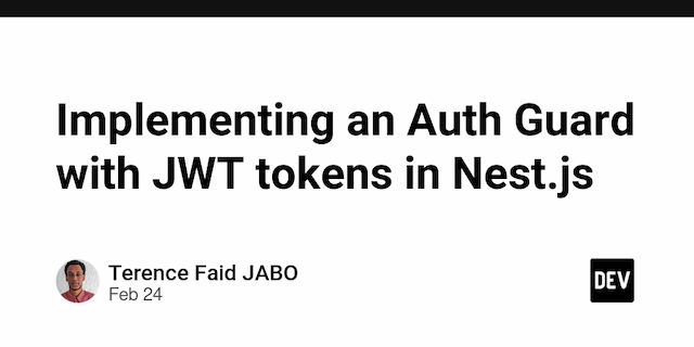 Implementing an Auth Guard with JWT tokens in Nest.js