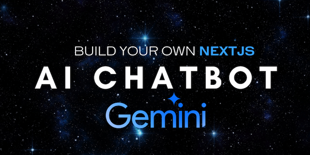 Google Gemini Based AI Chatbot using NextJS
