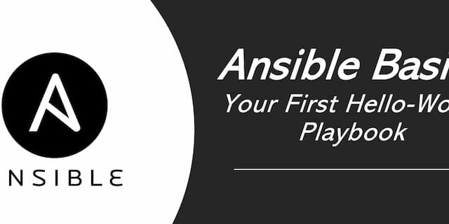 Ansible Basics: Your First HelloWorld Playbook 🚀