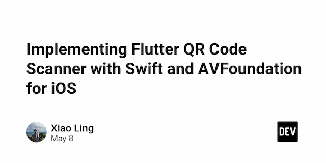 Implementing Flutter QR Code Scanner with Swift and AVFoundation for iOS