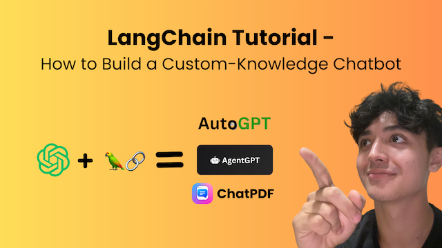 LangChain Tutorial – How to Build a Custom-Knowledge Chatbot